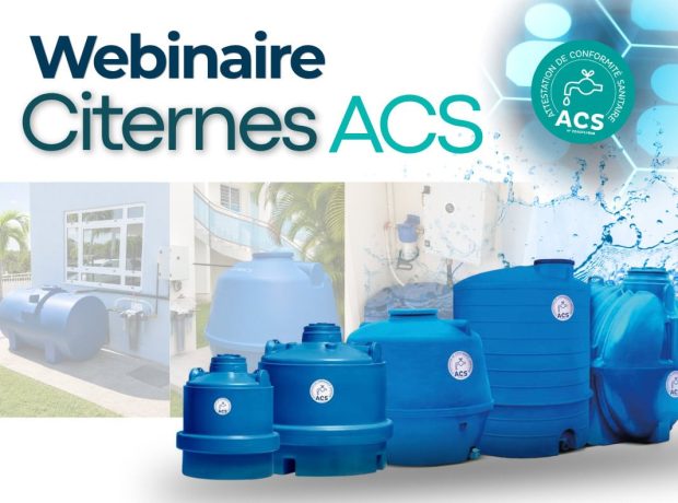 Citernes ACS retrouvez le replay de notre webinaire